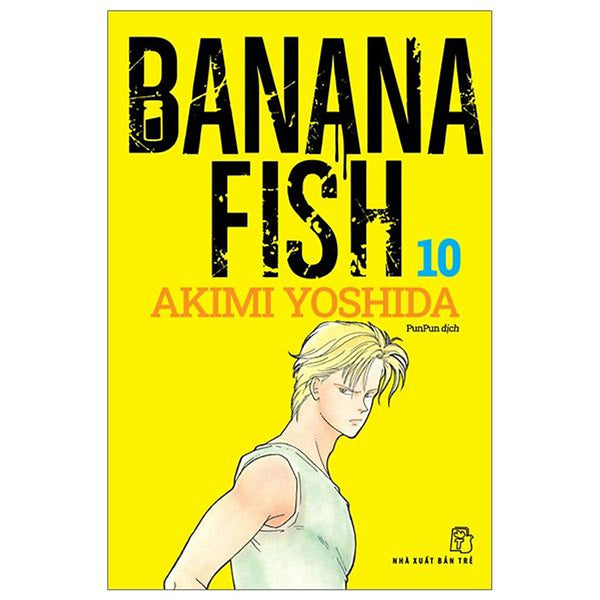 Truyện Tranh Banana Fish - Tập 10 - Tặng Kèm Postcard Giấy - Nxb Trẻ