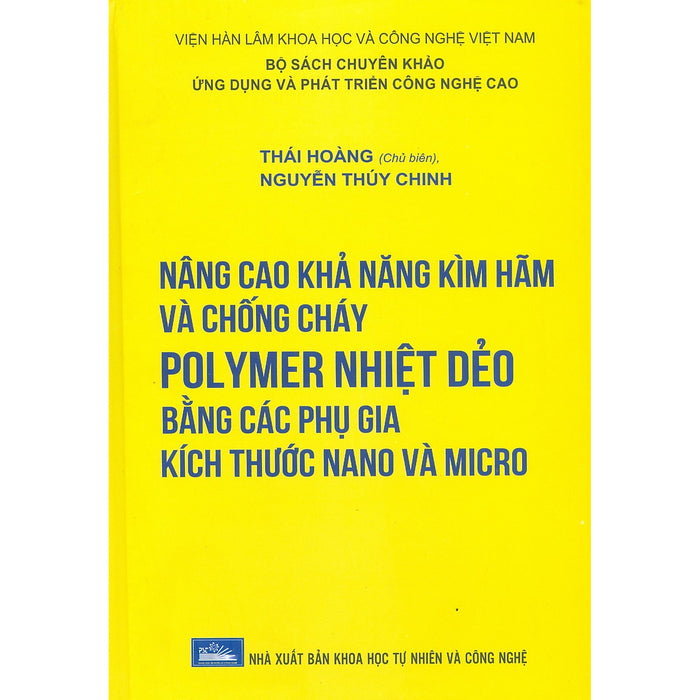 Nâng Cao Khả Năng Kìm Hãm Và Chống Cháy Polymer Nhiệt Dẻo Bằng Các Phụ Gia Kích Thước Nano Và Micro