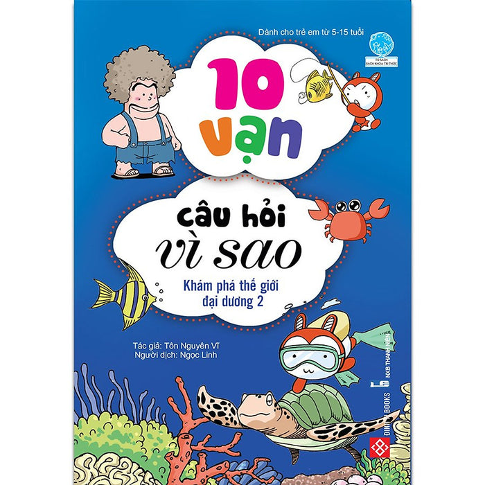 Truyện Tranh Thiếu Nhi - 10 Vạn Câu Hỏi Vì Sao - Đinh Tị - Linhkha