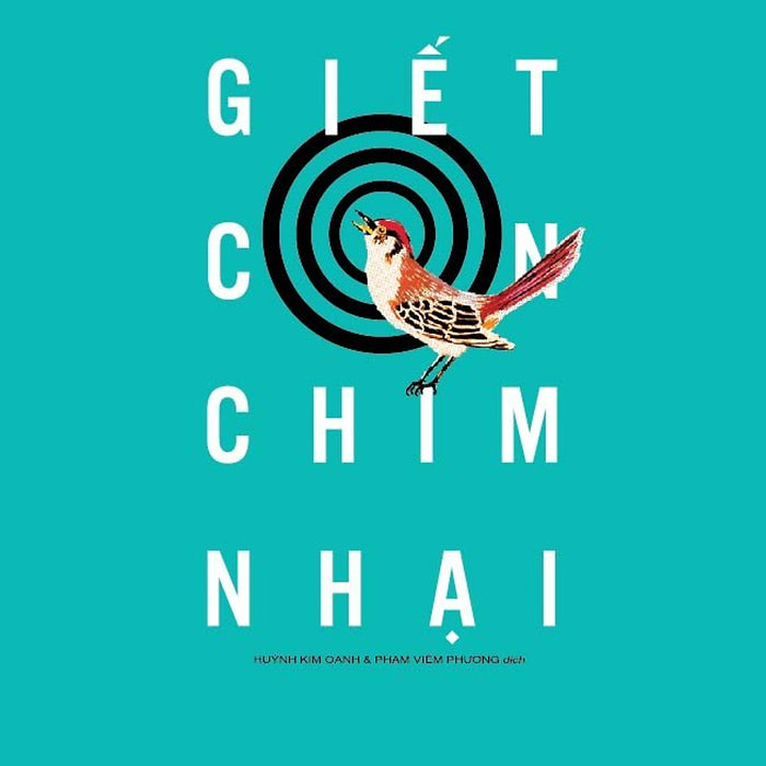 Giết Con Chim Nhại (Tái Bản)