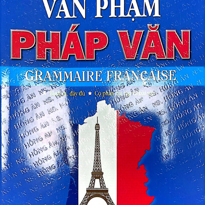 Văn Phạm Pháp Văn - Grammaire Francaise