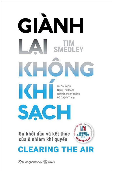 Giành Lại Không Khí Sạch - Sự Khởi Đầu Và Kết Thúc Của Ô Nhiễm Khí Quyển