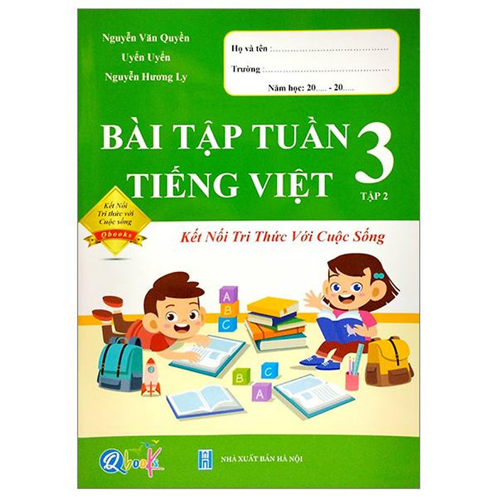 Bài Tập Tuần Tiếng Việt 3 - Tập 2 (Kết Nối) (2022)