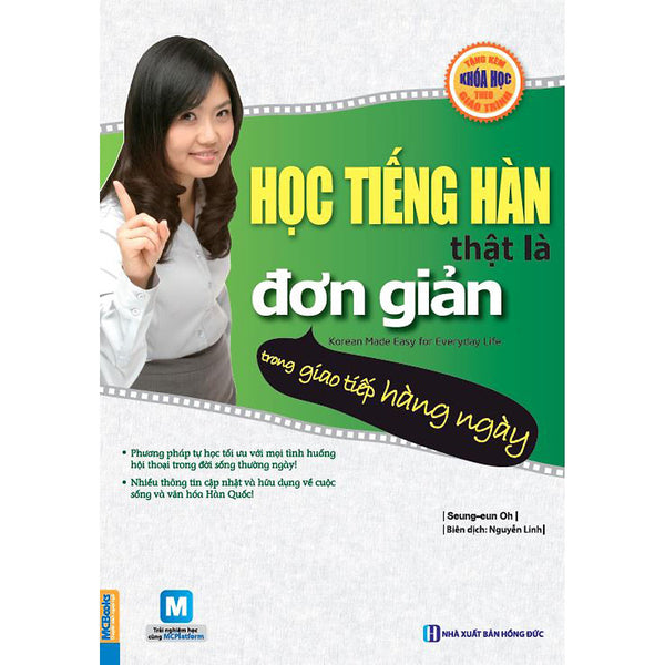 Học Tiếng Hàn Thật Là Đơn Giản - Trong Giao Tiếp Hàng Ngày ( Phiên Bản Mới Nhất ) Tặng Kèm Bookmark