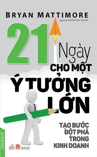 21 Ngày Cho Một Ý Tưởng Lớn