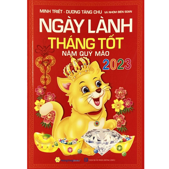 Ngày Lành Tháng Tôt Năm Quý Mão 2023