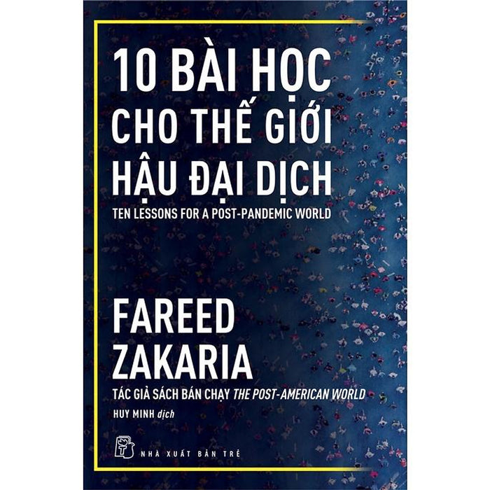 10 Bài Học Cho Thế Giới Hậu Đại Dịch - Bản Quyền