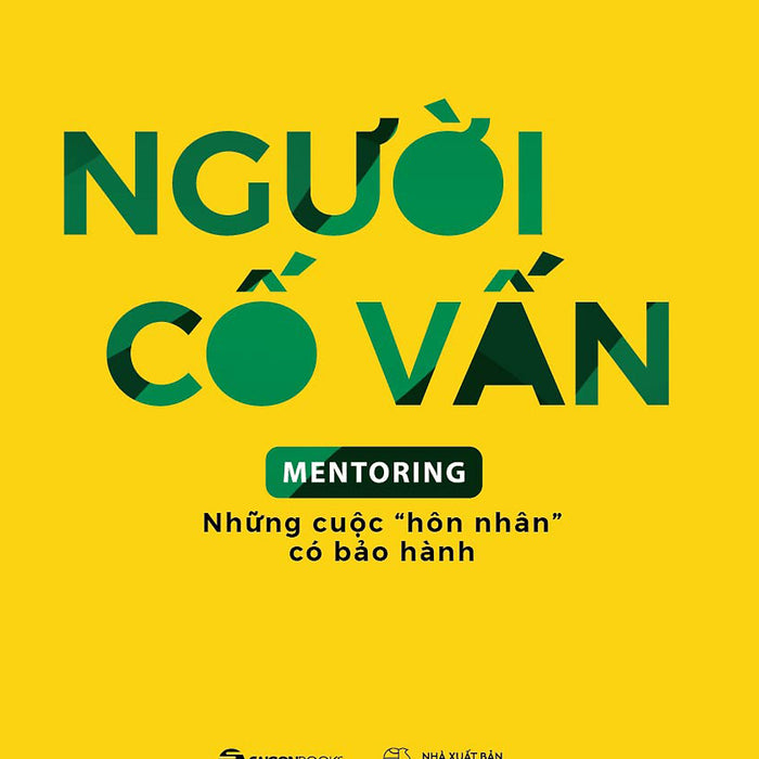 Người Cố Vấn - Mentoring - Tác Giả Lê Thị Thanh Lâm