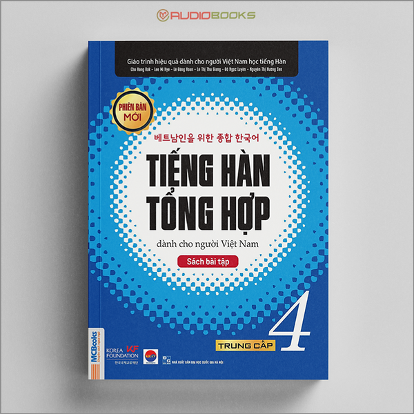 Tiếng Hàn Tổng Hợp Dành Cho Người Việt Nam - Sách Bài Tập Trung Cấp 4