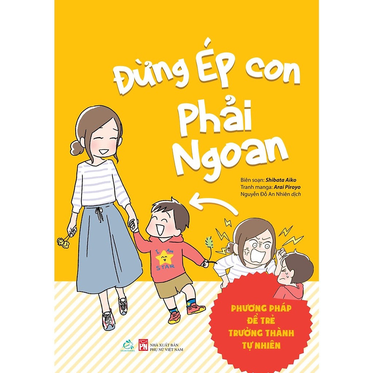Sách - Đừng Ép Con Phải Ngoan - Ehomebooks