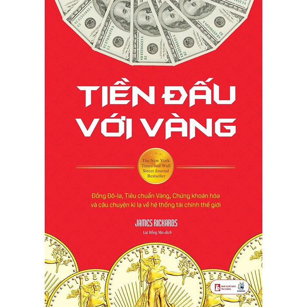 Sách - Tiền Đấu Với Vàng ( Bách Việt )