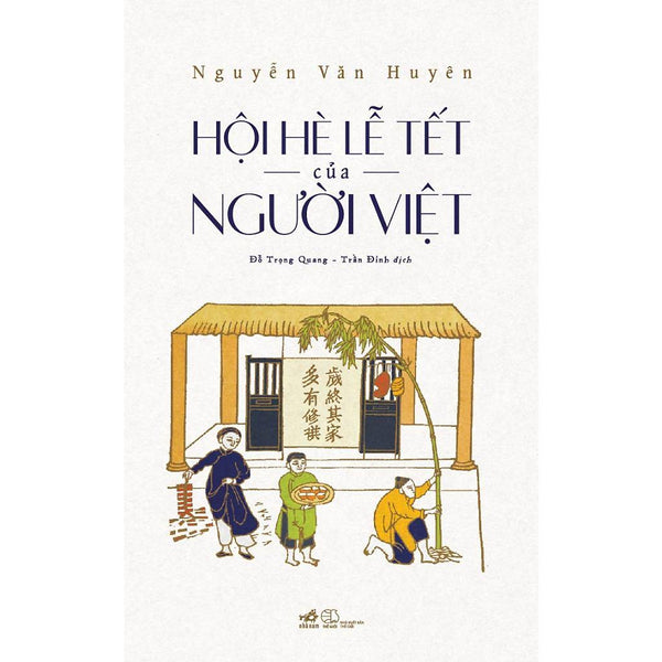 Hội Hè Lễ Tết Của Người Việt (Nguyễn Văn Huyên)  - Bản Quyền