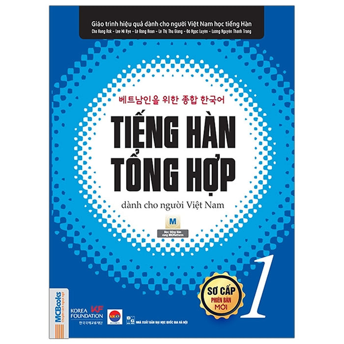 Sách Tiếng Hàn Tổng Hợp Dành Cho Người Việt Nam - Sơ Cấp 1 - Bản In 4 Màu (Tặng Kèm Bộ Bookmark.)