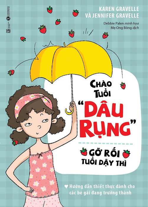 Chào Tuổi Dâu Rụng - Gỡ Rối Tuổi Dậy Thì