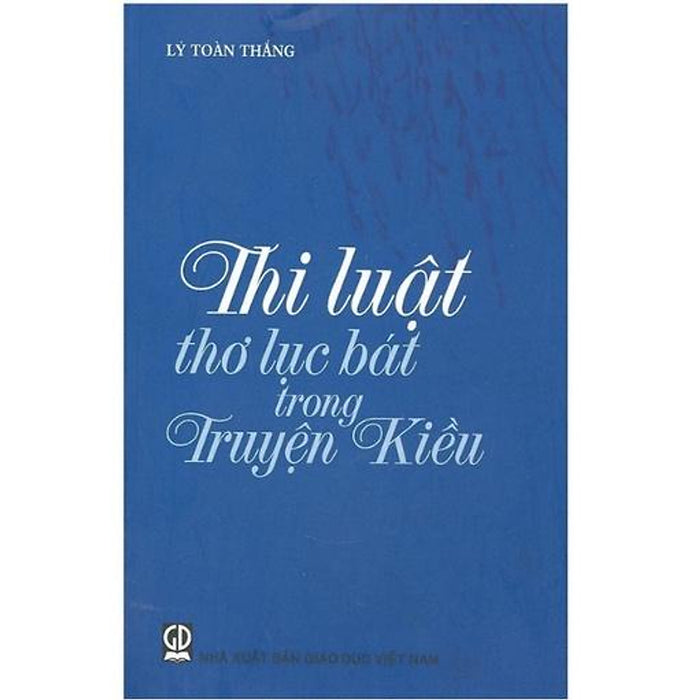 Sách - Thi Luật Thơ Lục Bát Trong Truyện Kiều (Kl)