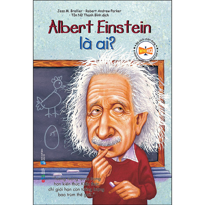 Bộ Sách Chân Dung - Albert Einstein Là Ai  (Tái Bản 2022)