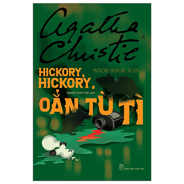 Sách Hickory, Hickory, Oẳn Tù Tì -  Agatha Christie