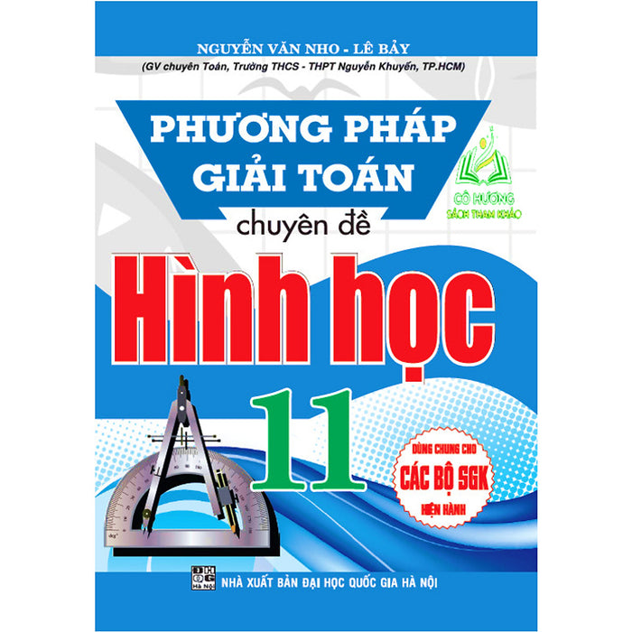 Sách - Phương Pháp Giải Toán Chuyên Đề Hình Học 11 ( Dùng Chung Cho Các Bộ Sgk Hiện Hành )