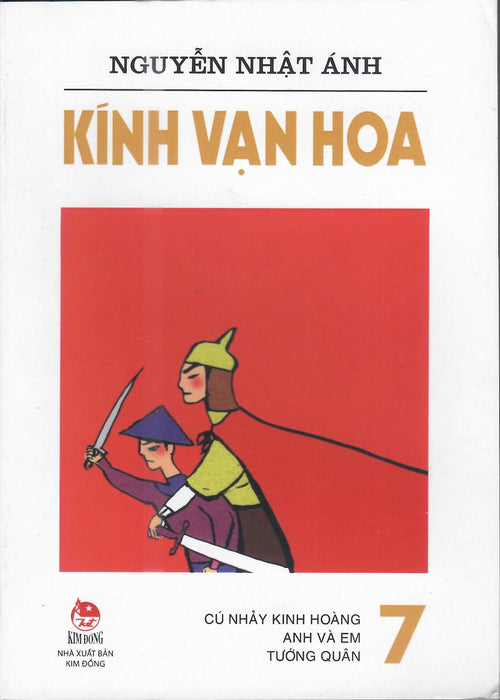 Kính Vạn Hoa (Tập 7) Cú Nhảy Kinh Hoàng - Anh Và Em - Tướng Quân