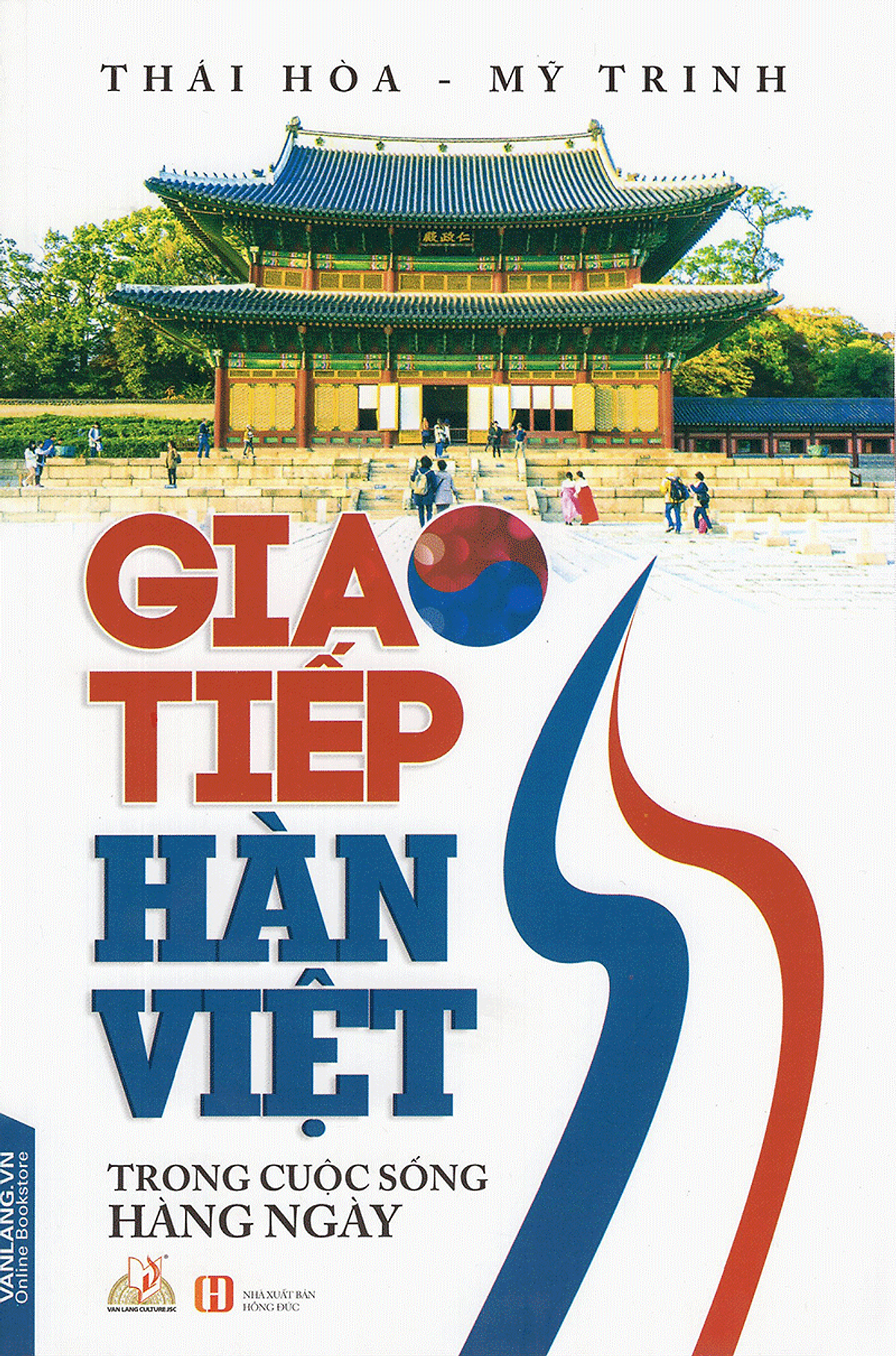 Giao Tiếp Hàn - Việt Trong Cuộc Sống Hàng Ngày