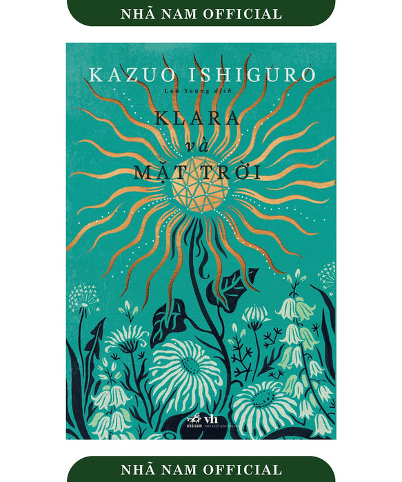 Sách - Klara Và Mặt Trời (Kazuo Ishiguro) - Nhã Nam Official