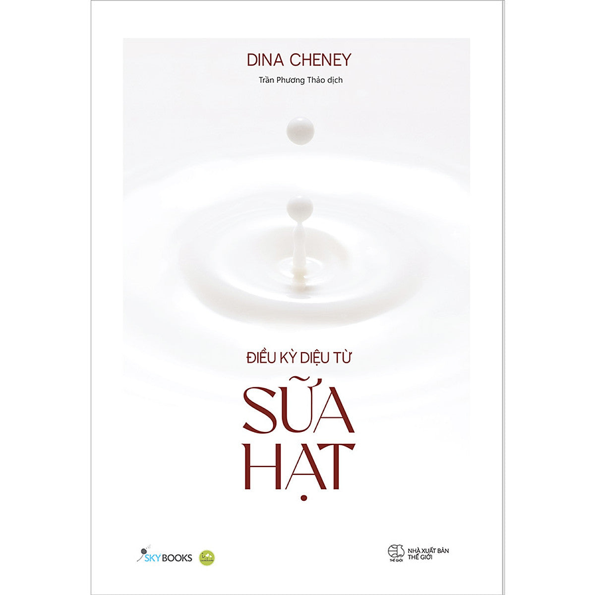 Điều Kỳ Diệu Từ Sữa Hạt