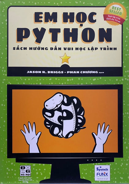 Em Học Python (Sách Hướng Dẫn Học Lập Trình) Tập 2