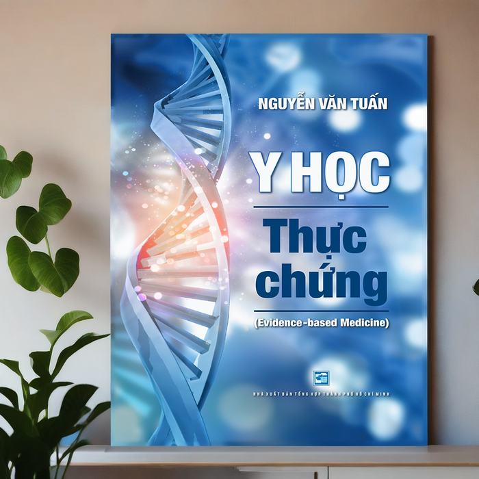 Y Học Thực Chứng (Evidence - Based Medicine)