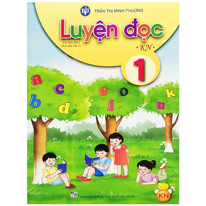 Luyện Đọc Lớp 1 (Kết Nối Tri Thức Với Cuộc Sống)