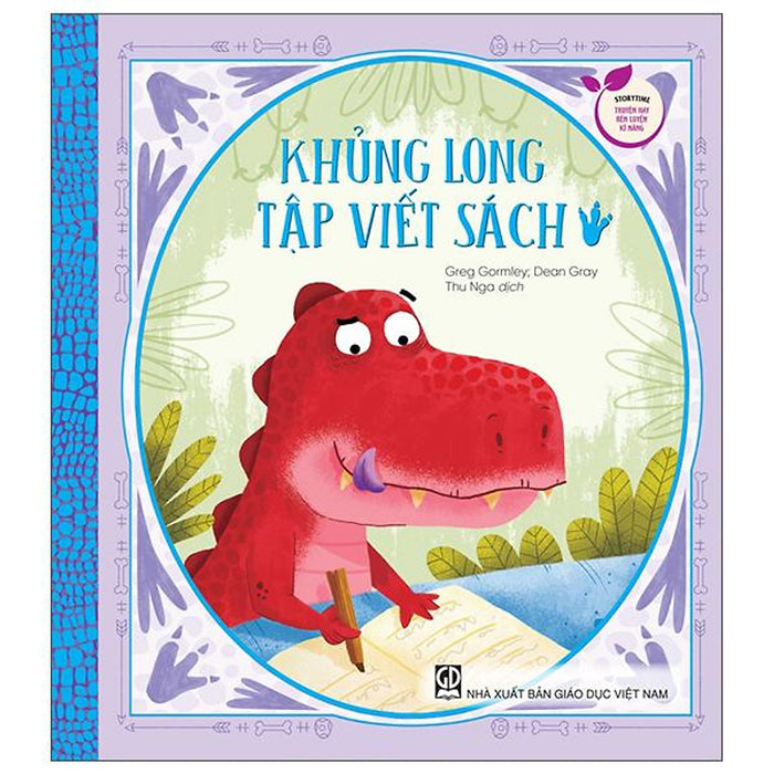 Storytime - Truyện Hay Rèn Luyện Kĩ Năng - Khủng Long Tập Viết Sách