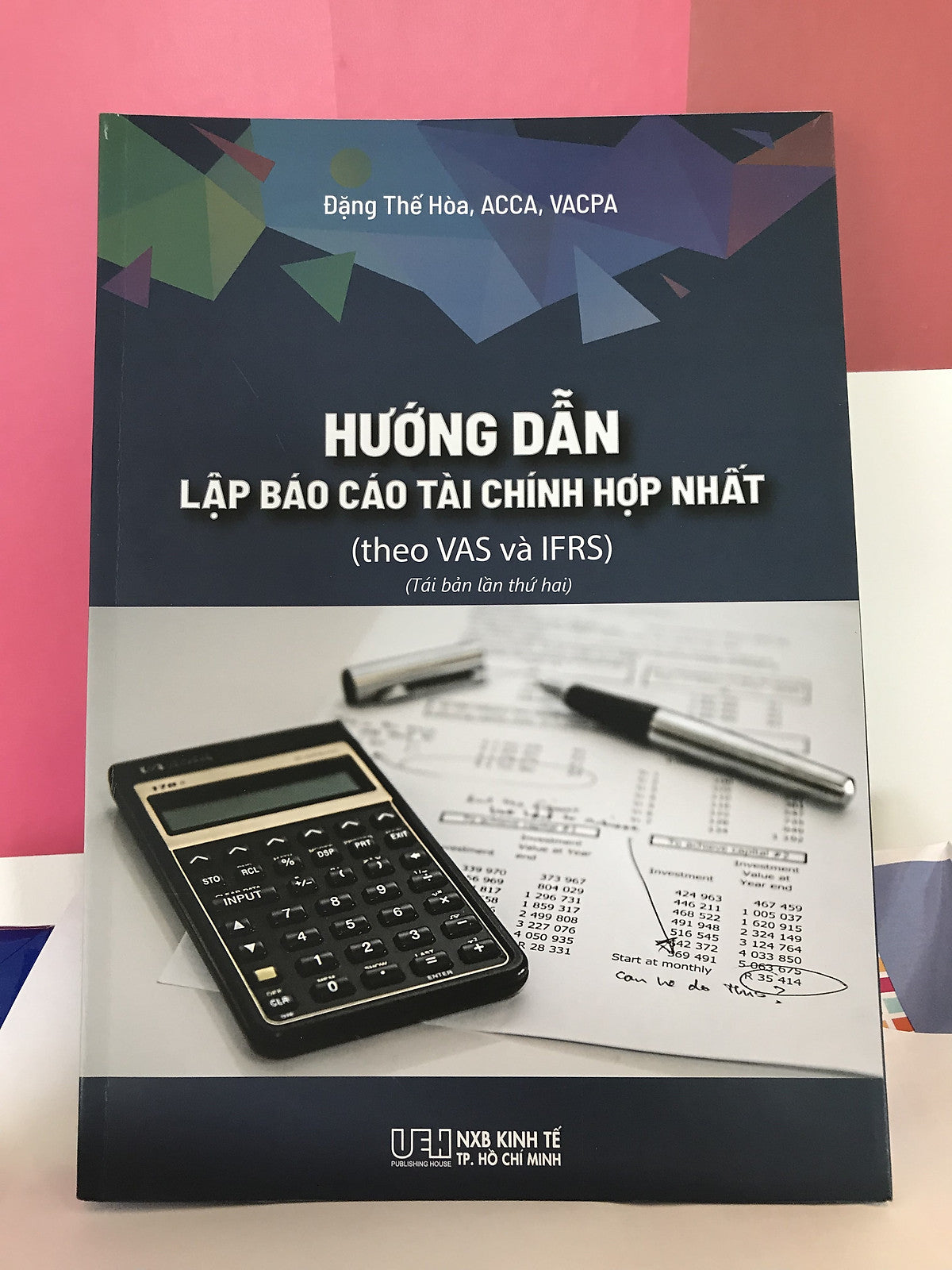 Hướng Dẫn Lập Báo Cáo Tài Chính Hợp Nhất (Theo Vas Và Ifrs)