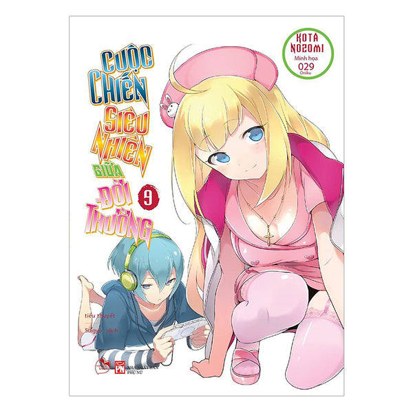 Sách Truyện Light Novel - Cuộc Chiến Siêu Nhiên Giữa Đời Thường Tập 9
