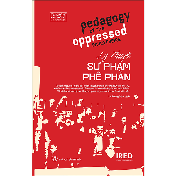 Lý Thuyết Sư Phạm Phê Phán (Pedagogy Of The Oppressed)