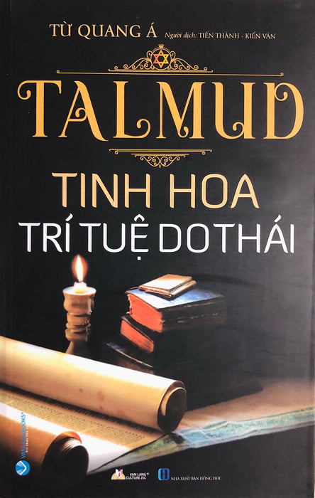 Talmud - Tinh Hoa Trí Tuệ Do Thái