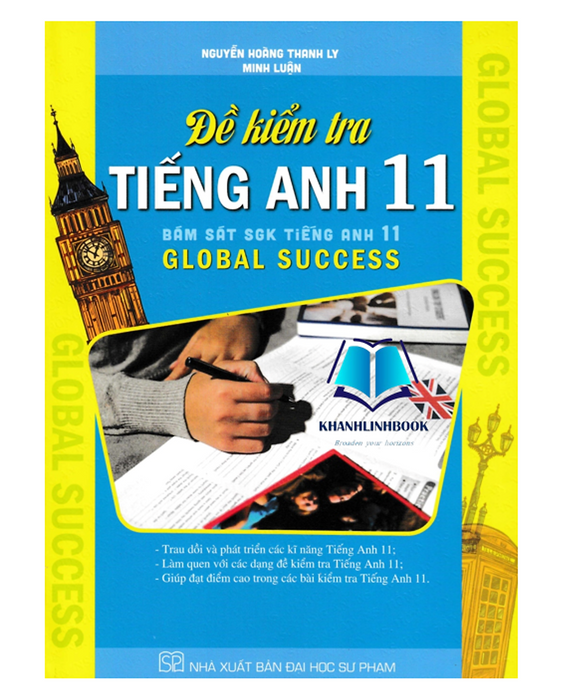 Sách - Đề Kiểm Tra Tiếng Anh 11 (Bám Sát Sgk Tiếng Anh 11 Global Success)