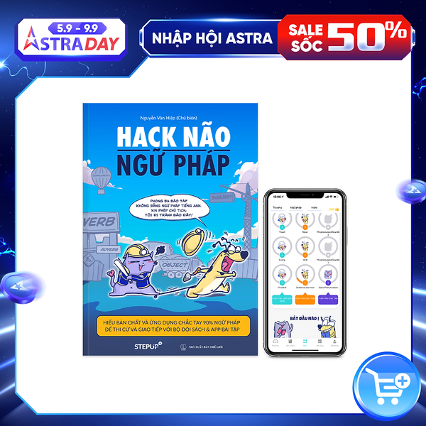 Hack Não Ngữ Pháp (Step Up English) - Học Ngữ Pháp Bằng Sơ Đồ, App Giải Thích Chi Tiết Lỗi Sai, Giúp Hiểu Bản Chất, Dễ Dàng Ứng Dụng Vào Giao Tiếp Và Thi Cử