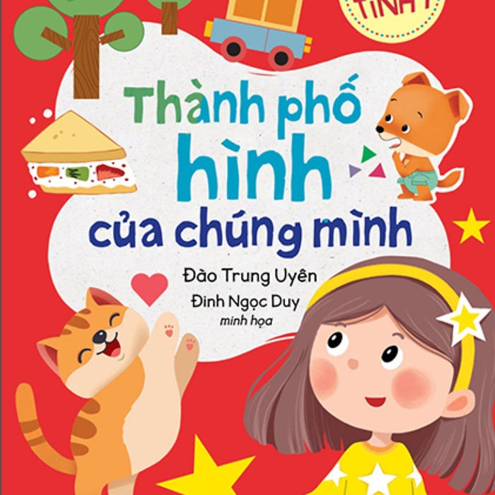 Bé Tinh Ý - Thành Phố Hình Của Chúng Mình _Tre