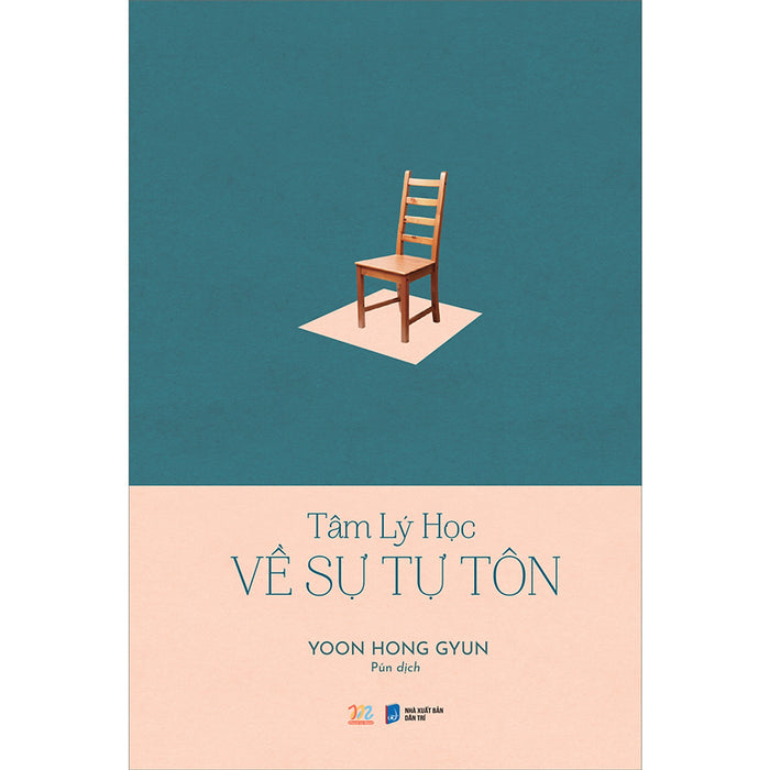 Tâm Lý Học Về Sự Tự Tôn