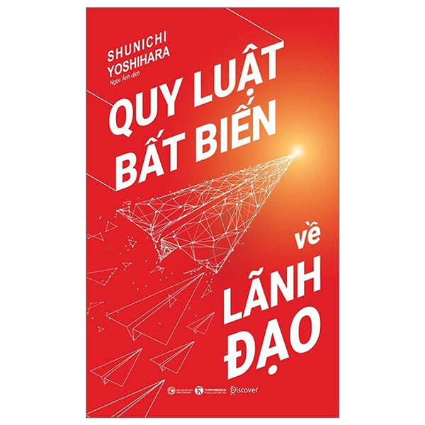 Quy Luật Bất Biến Về Lãnh Đạo