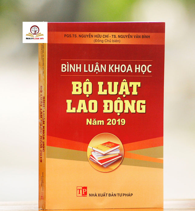 Bình Luận Khoa Học Bộ Luật Lao Động 2019