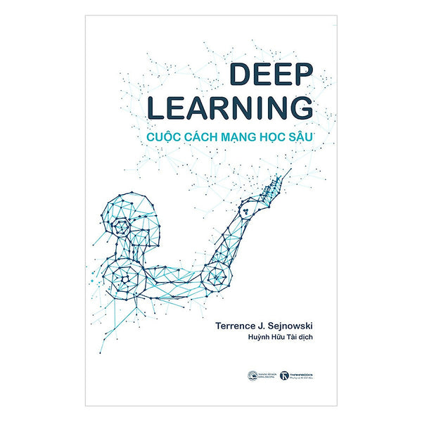 Deep Learning - Cuộc Cách Mạng Học Sâu ( Tặng Kèm Sổ Tay )