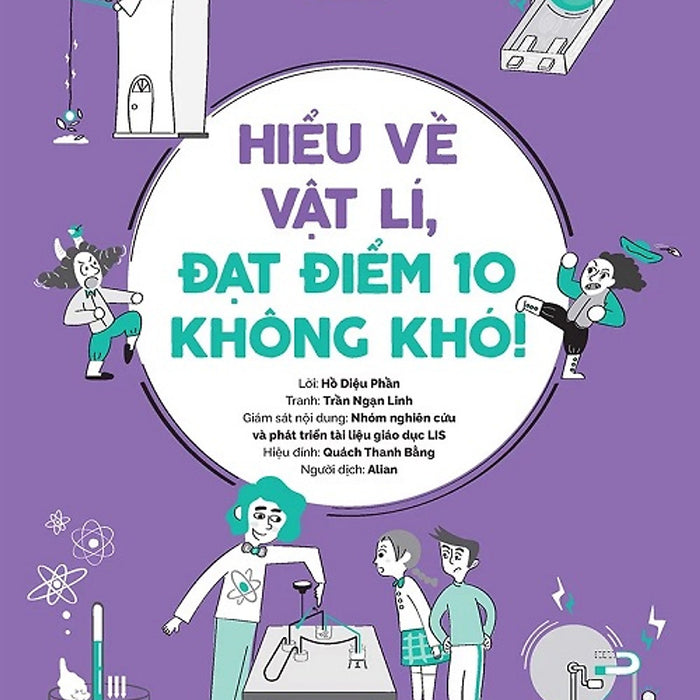 Sách - Hiểu Về Vật Lí, Đạt Điểm 10 Không Khó!