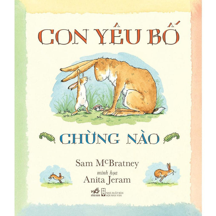 Con Yêu Bố Chừng Nào (Tb 2021)  -  BảN QuyềN