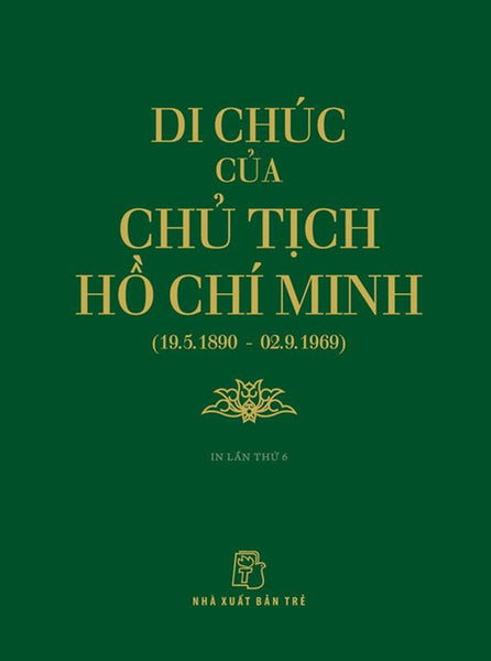 Sách Di Chúc Của Chủ Tịch Hồ Chí Minh (19.5.1890 - 02.9.1969)
