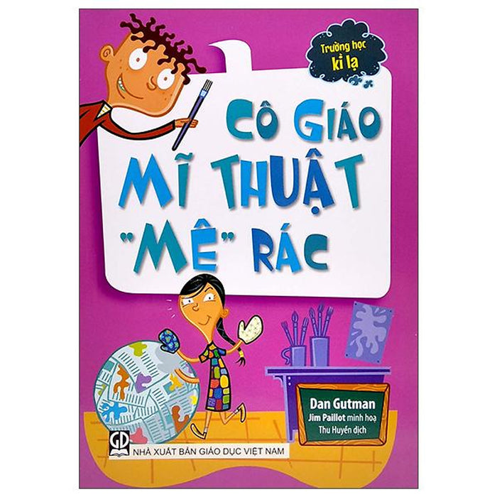 Trường Học Kì Lạ - Cô Giáo Mĩ Thuật “Mê” Rác