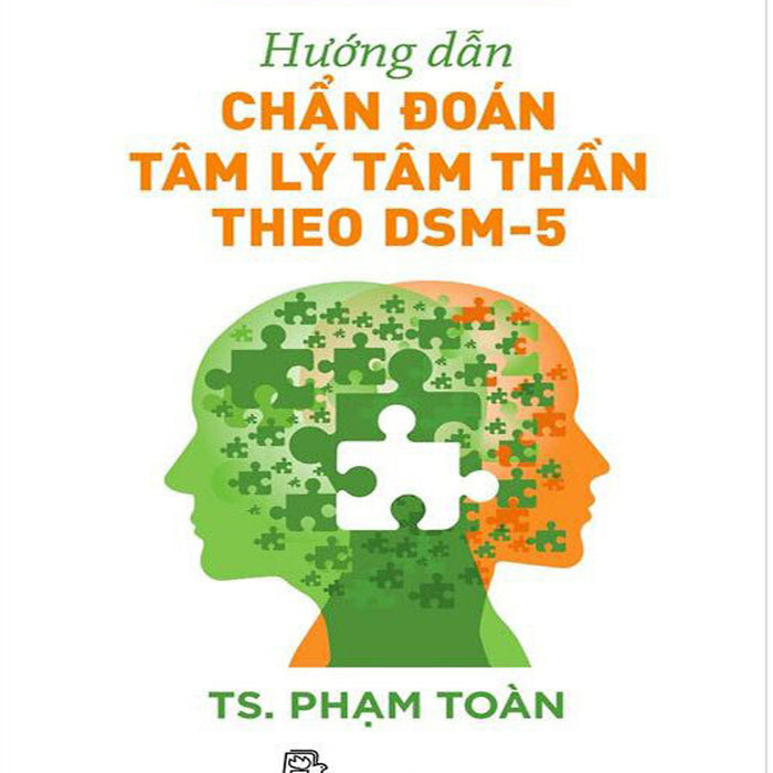 Hướng Dẫn Chẩn Đoán Tâm Lý Tâm Thần Theo Dsm-5