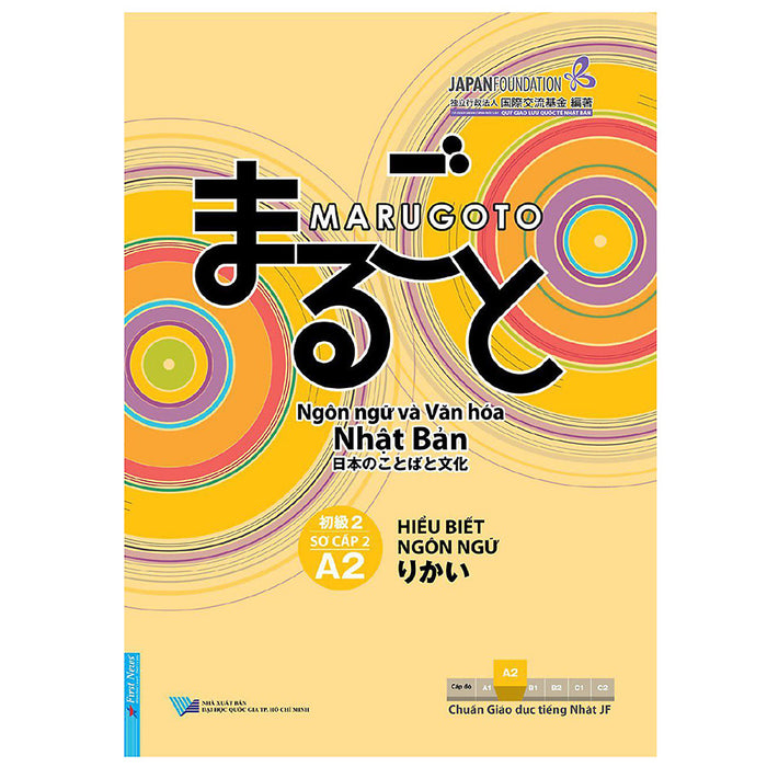 Hiểu Biết Ngôn Ngữ A2 - Sơ Cấp 2 - Ngôn Ngữ Và Văn Hóa Nhật Bản