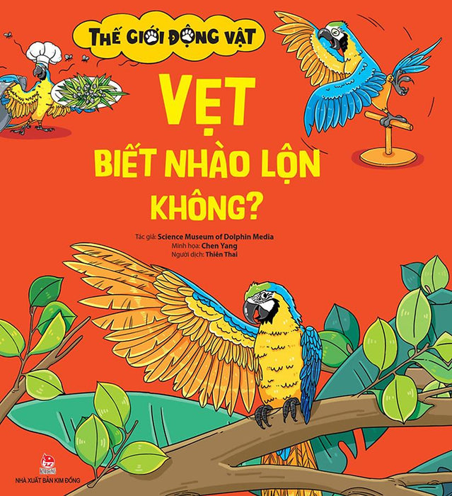 Thế Giới Động Vật - Vẹt Biết Nhào Lộn Không?