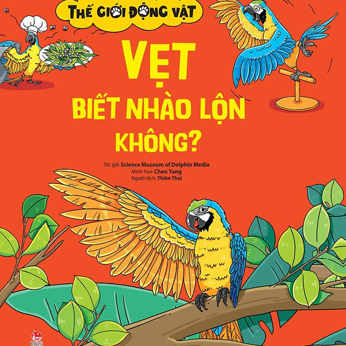 Thế Giới Động Vật - Vẹt Biết Nhào Lộn Không?