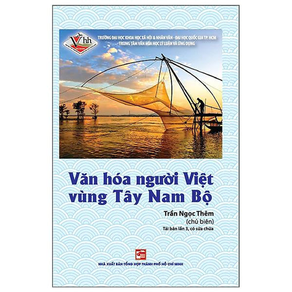 Văn Hóa Người Việt Vùng Tây Nam Bộ (2022)